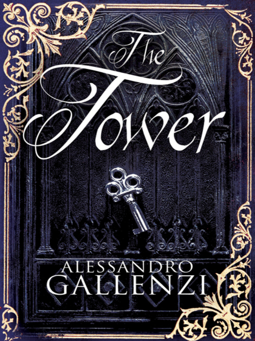 Title details for The Tower by Alessandro Gallenzi - Available